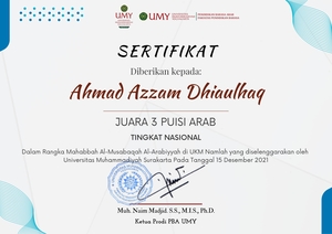 Juara 3 Puisi Arab Tingkat Nasional Dalam Rangka Mahabbah Al-Musabaqah Al-Arabiyyah di UKM Namlah yang diselenggarakan olehUniversitas Muhammadiyah Surakarta